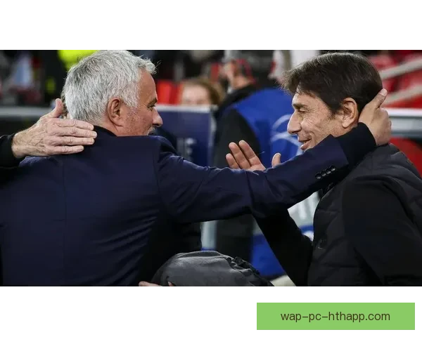 穆里尼奥执教风云足球实况直播战术解析与赛场焦点全程回顾精彩瞬间